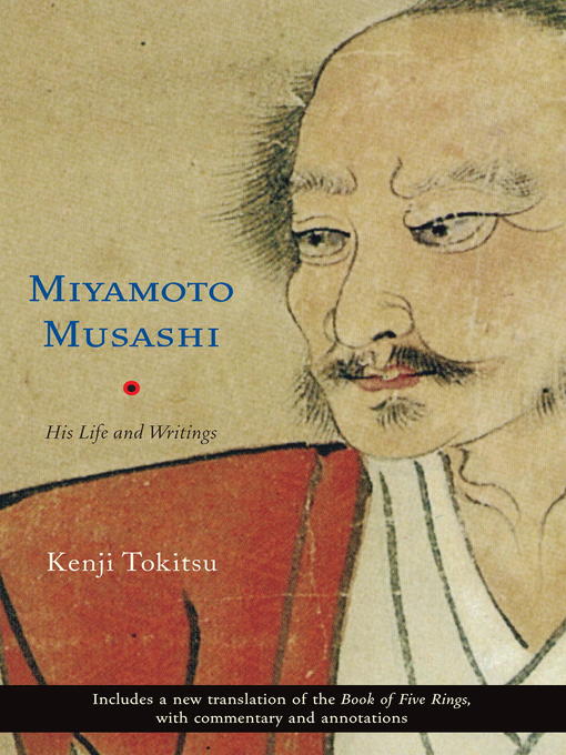 Title details for Miyamoto Musashi by Kenji Tokitsu - Available